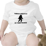 There's a Squatch in these Woods T-shirt