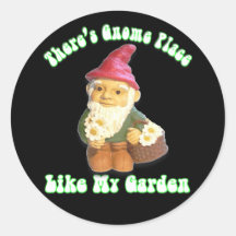 There's Gnome Place Like My Garden Gifts Round Stickers