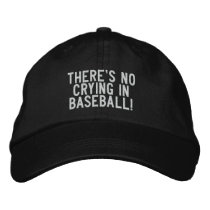 there's no crying in baseball!