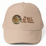 Theres No Plate Like Home (Baseball) Trucker Hats