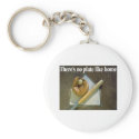 Theres No PLATE Like Home keychains