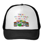 There's No Such Thing as Too Many Books! Trucker Hats