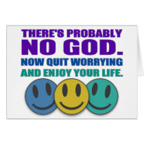 There's probably no god.