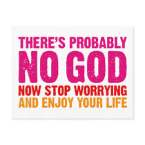 There's probably no god, now stop worrying... post card