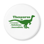 Thesaurus Dinosaur is Awesome magnets