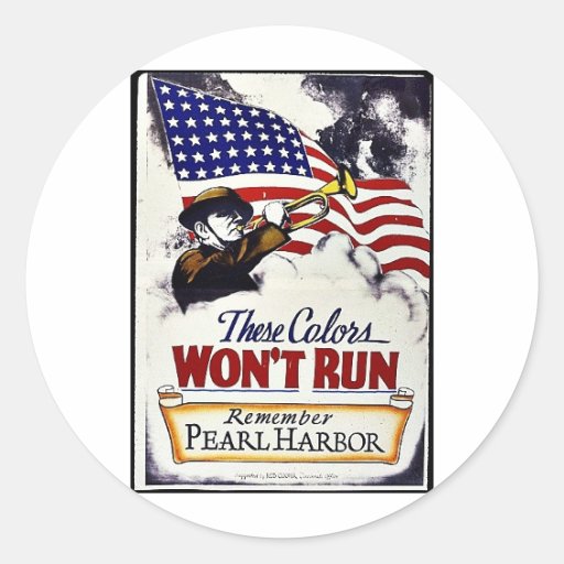 These Colours, Won't Run, Pearl Harbour Round Sticker
