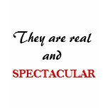 They are Real and Spectacular Humour Tee Shirt