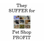 They SUFFER for Pet Shop PROFIT t-shirts