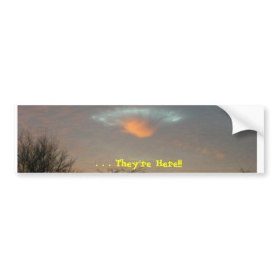 . . . They're Here!!! Bumper Sticker by Stronsy
