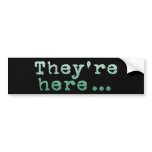 They're Here...