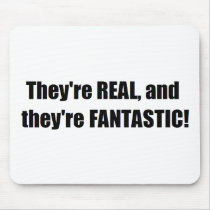 They're Real and they're Fantastic mousepads