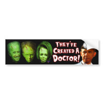 They've Created A Doctor !