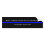 Thin Blue Line American Heros bumper stickers