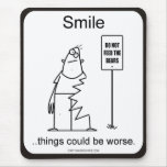 Things could be worse. mousepads