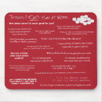 Things I Can’t Say at Work