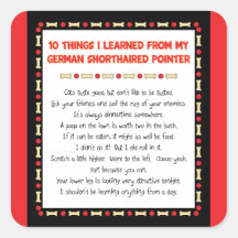 Things Learned From My German Shorthaired Pointer Square Sticker