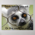 Think before you act Poster posters