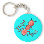 Think Big! keychains