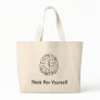 Think For Yourself Bag
