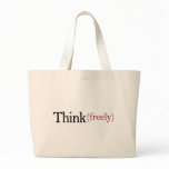 Think Freely Canvas Bag