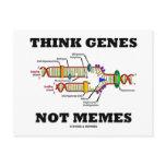 Think Genes Not Memes (DNA Replication) postcards