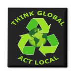 Think Global - Act Local Magnet