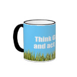 Think Global and Act Local Mug