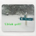 Think golf! mousepads