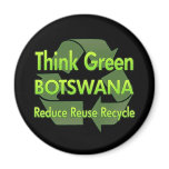 Think Green Botswana magnets