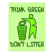 THINK GREEN, DON'T LITTER POSTCARDS