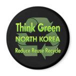 Think Green North Korea magnets