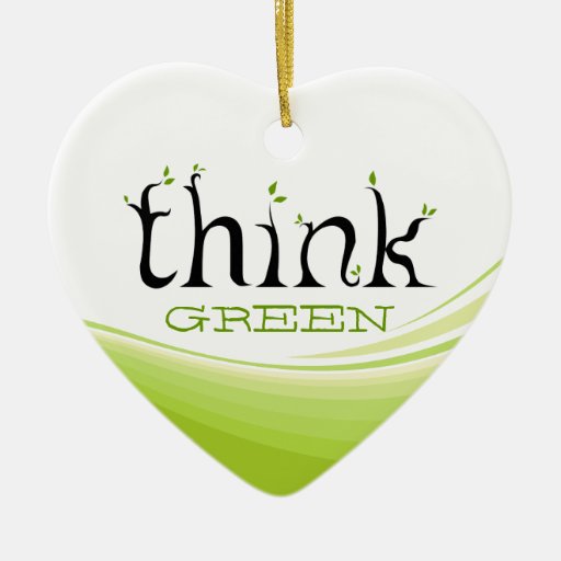 Think Green ornament