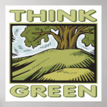 Think Green posters