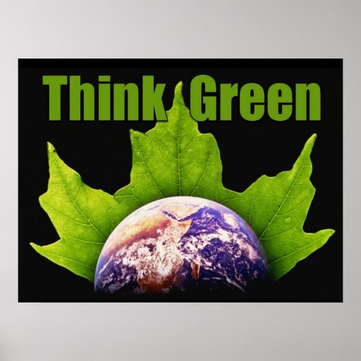 Think Green poster