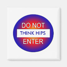 Think hips magnet