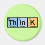 Think made of Elements Fridge Magnet