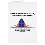 Think Probabilities, Not Possibilities Statistics cards