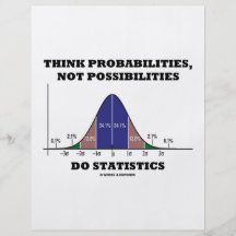 Think Probabilities, Not Possibilities Statistics Flyer Design