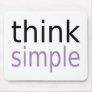 Think Simple (purple edition) Mousepads