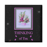 Thinking of You Magnet