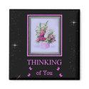 Thinking of You Magnet