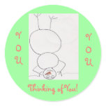 Thinking of You!, Round Sticker