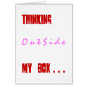 "Thinking Outside My Box" Card