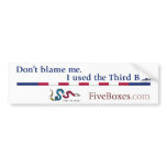 Third Box Bumper Sticker bumper stickers
