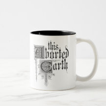 This Aborted Earth Logo Mug