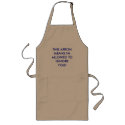 THIS APRON MEANS I'M ALLOWED TO IGNORE YOU!