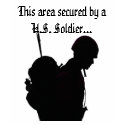 This Area Secured By A U.S. Soldier T-Shirt