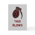 This Blows belated birthday Card