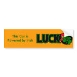 This Car is Powered by Irish Luck Bumper Sticker bumper stickers