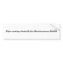 This carriage braketh for Renaisssance Faires Bumper Stickers